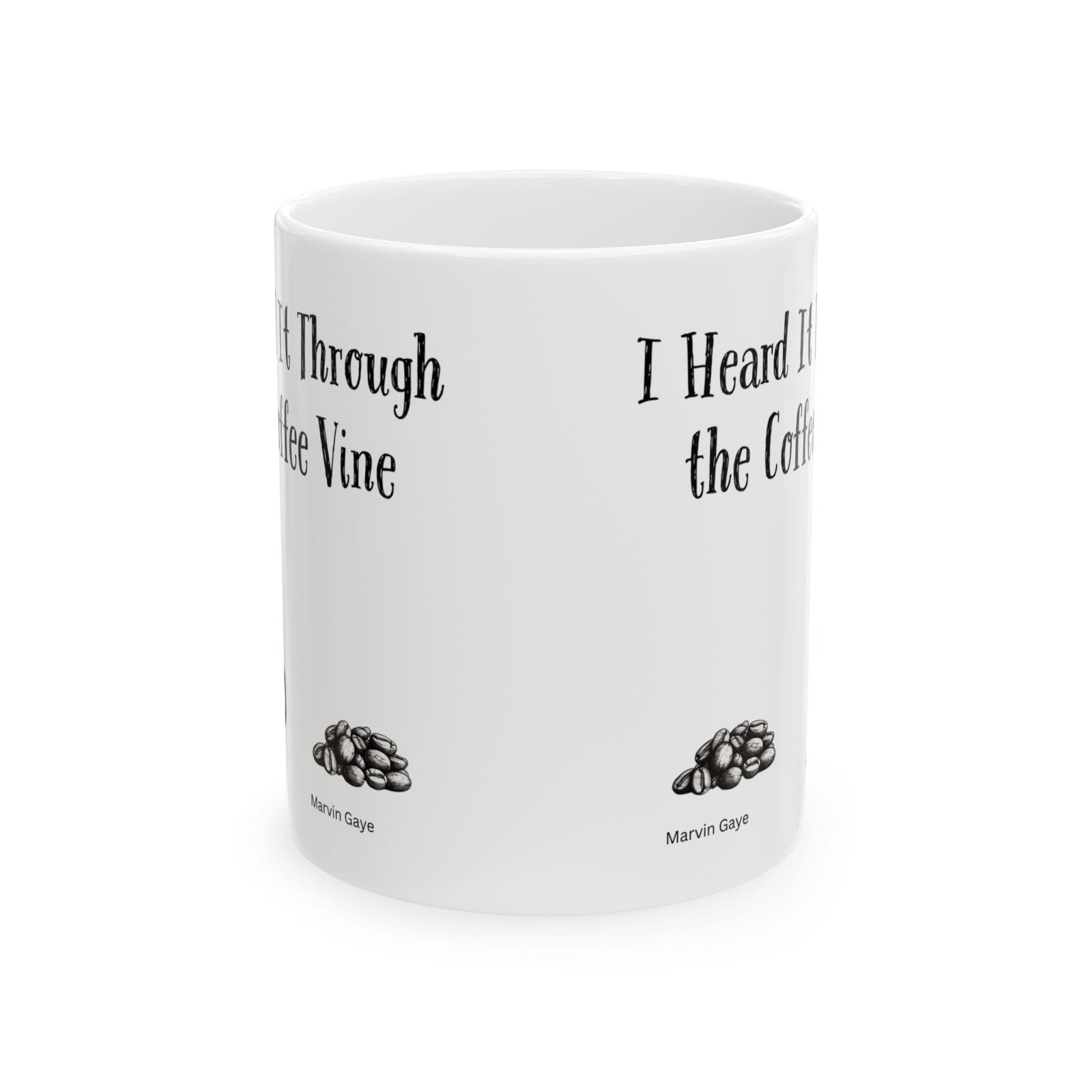 I Heard It Through the Coffee Vine | Ceramic Coffee Mug - Image 8