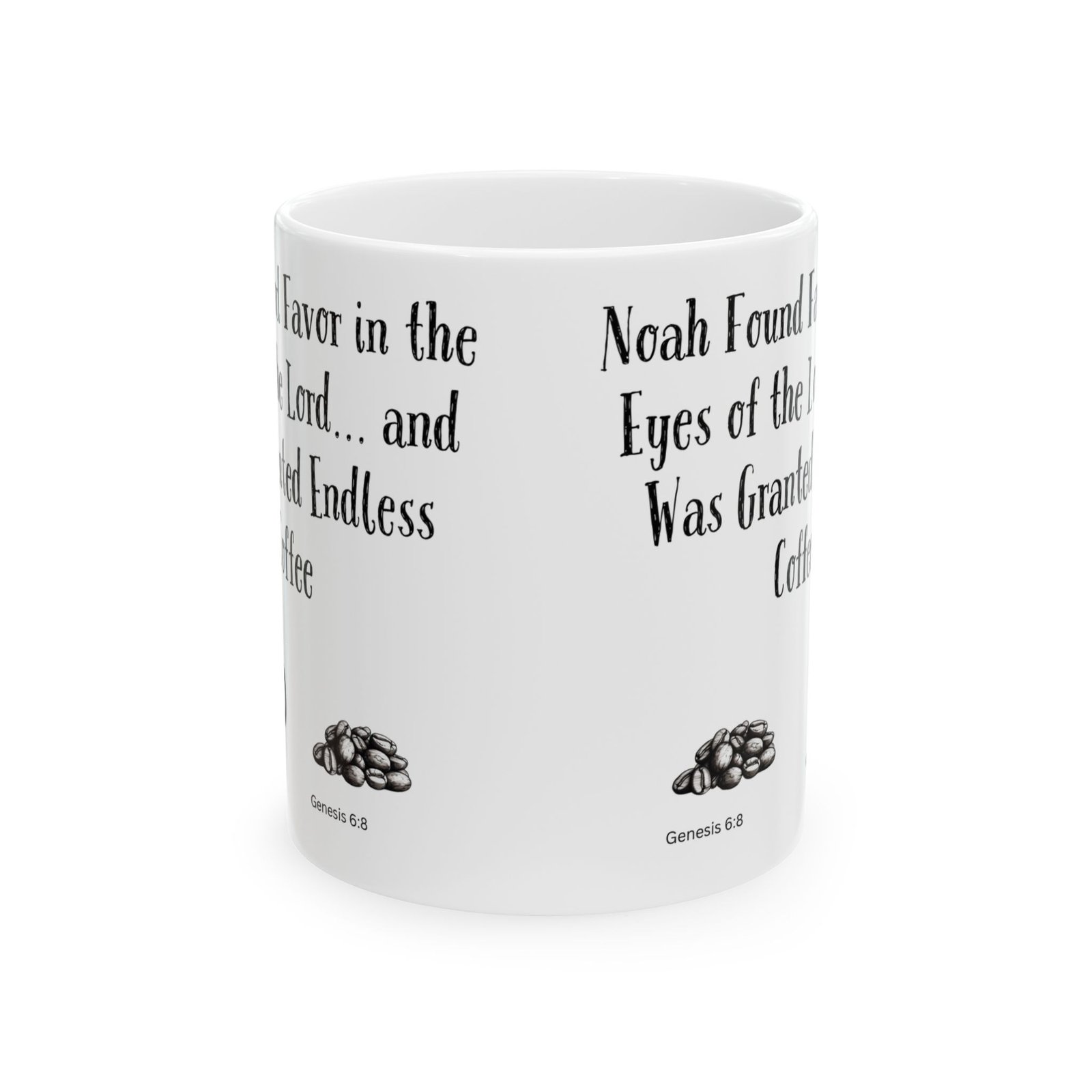 Noah Found Favor in the Eyes of the Lord... and Was Granted Endless Coffee | Ceramic Coffee Mug - Image 8