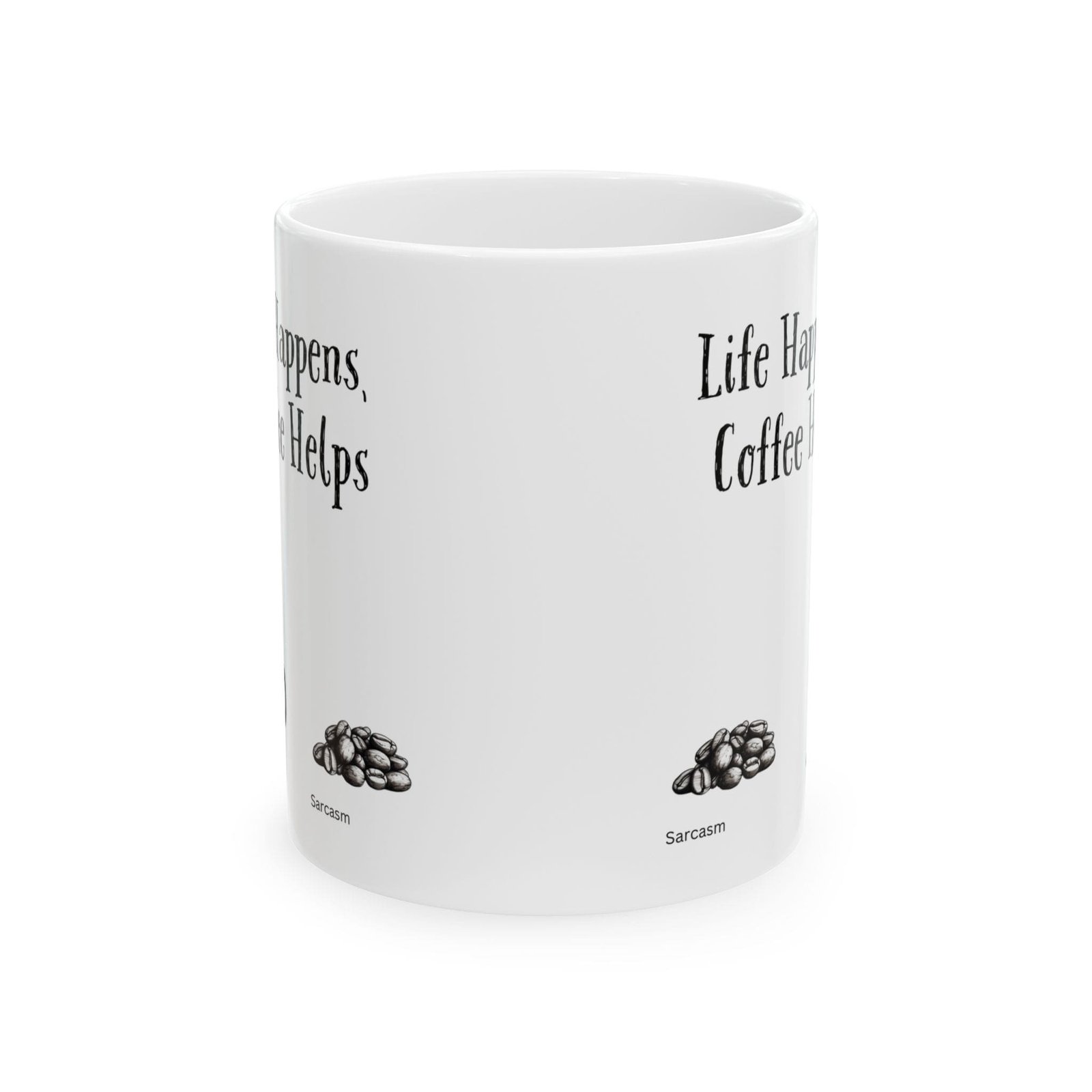 Life Happens, Coffee Helps | Ceramic Coffee Mug - Image 8