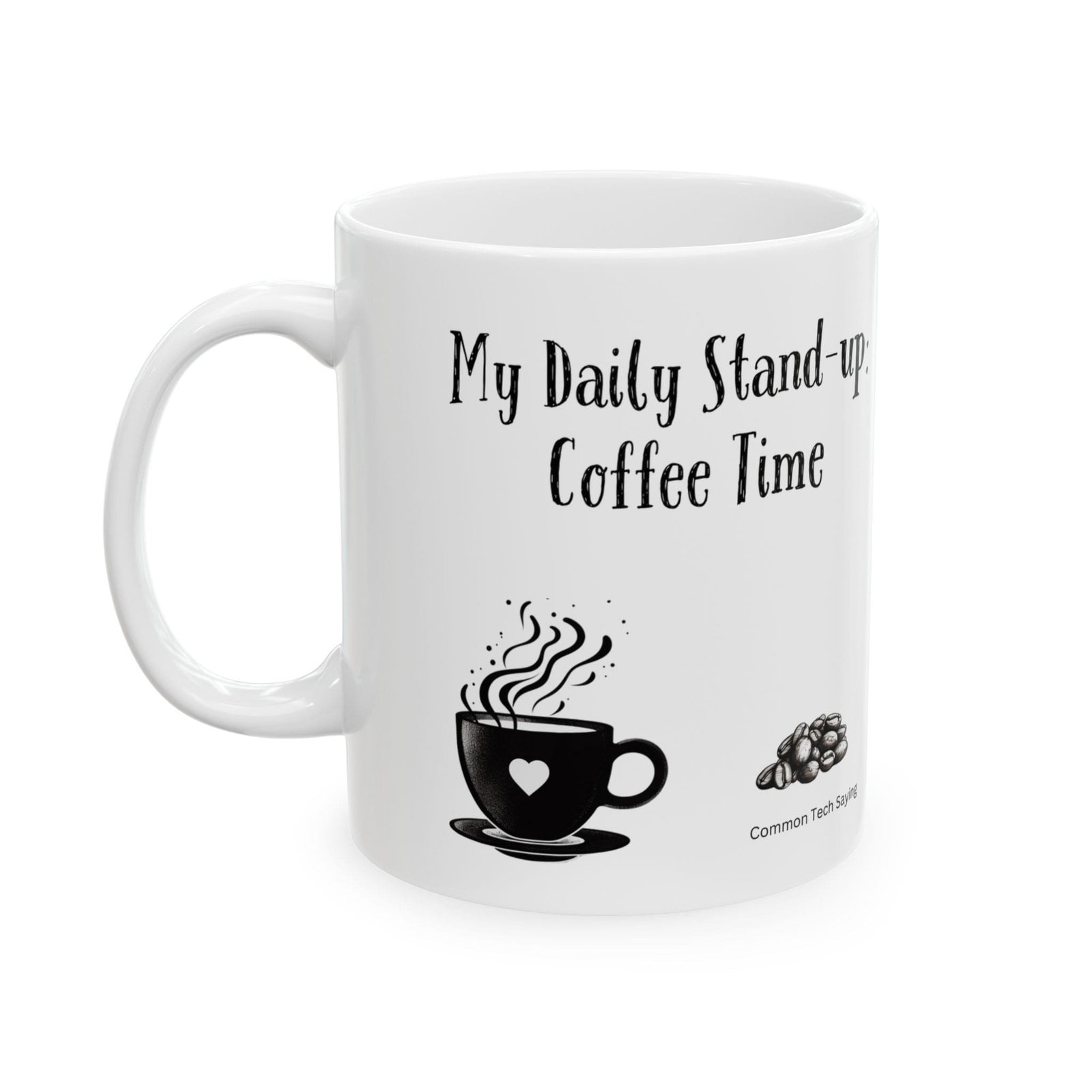 My Daily Stand-up: Coffee Time | Ceramic Coffee Mug - Image 5