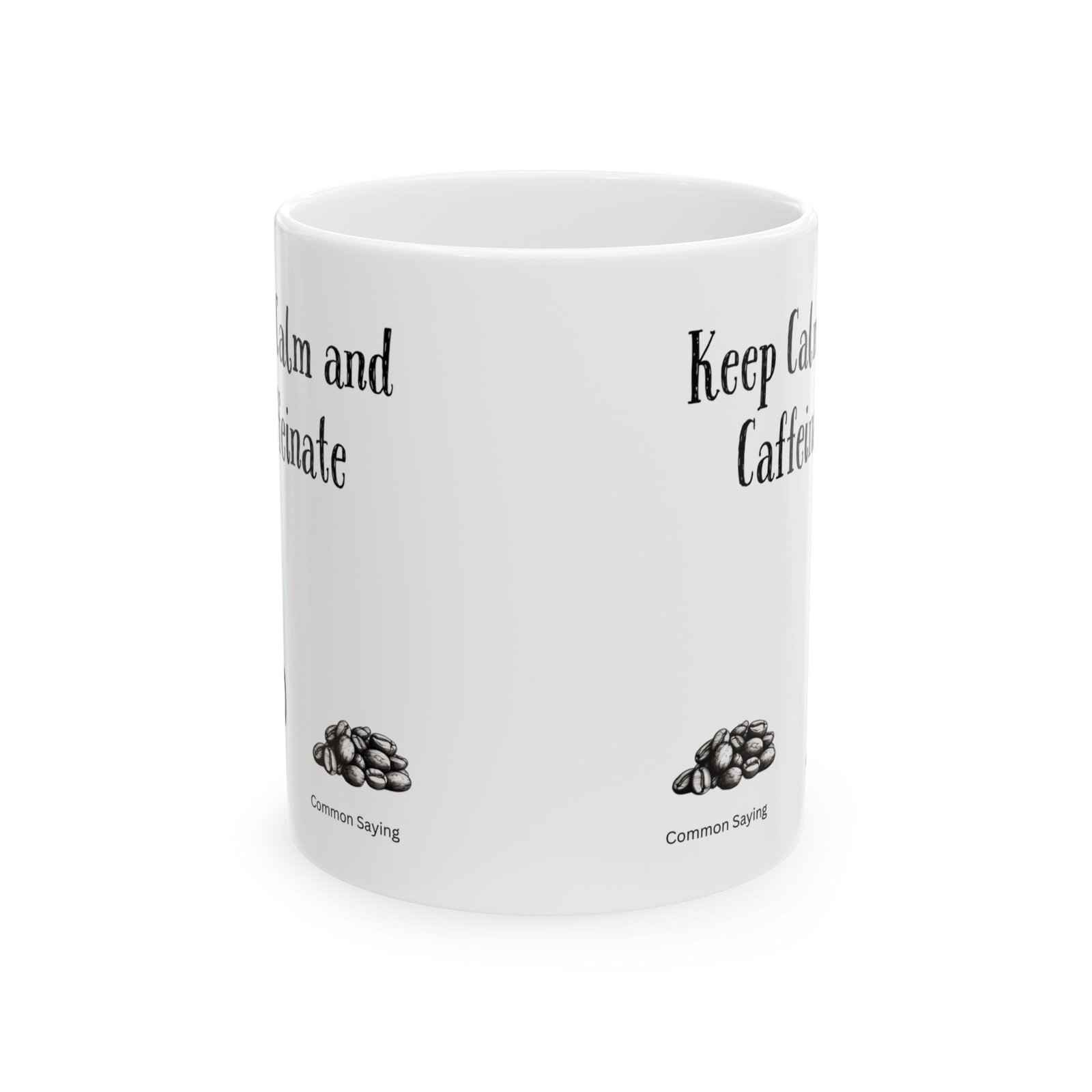 Keep Calm and Caffeinate | Ceramic Coffee Mug - Image 8