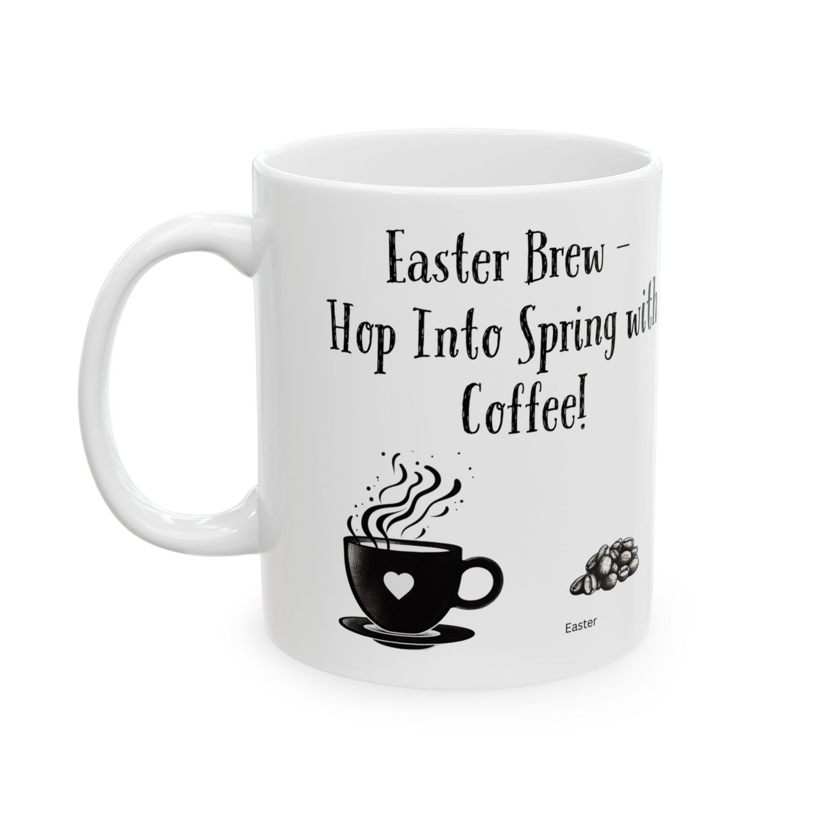 Easter Brew—hop Into Spring with Coffee! | Ceramic Coffee Mug - Image 5