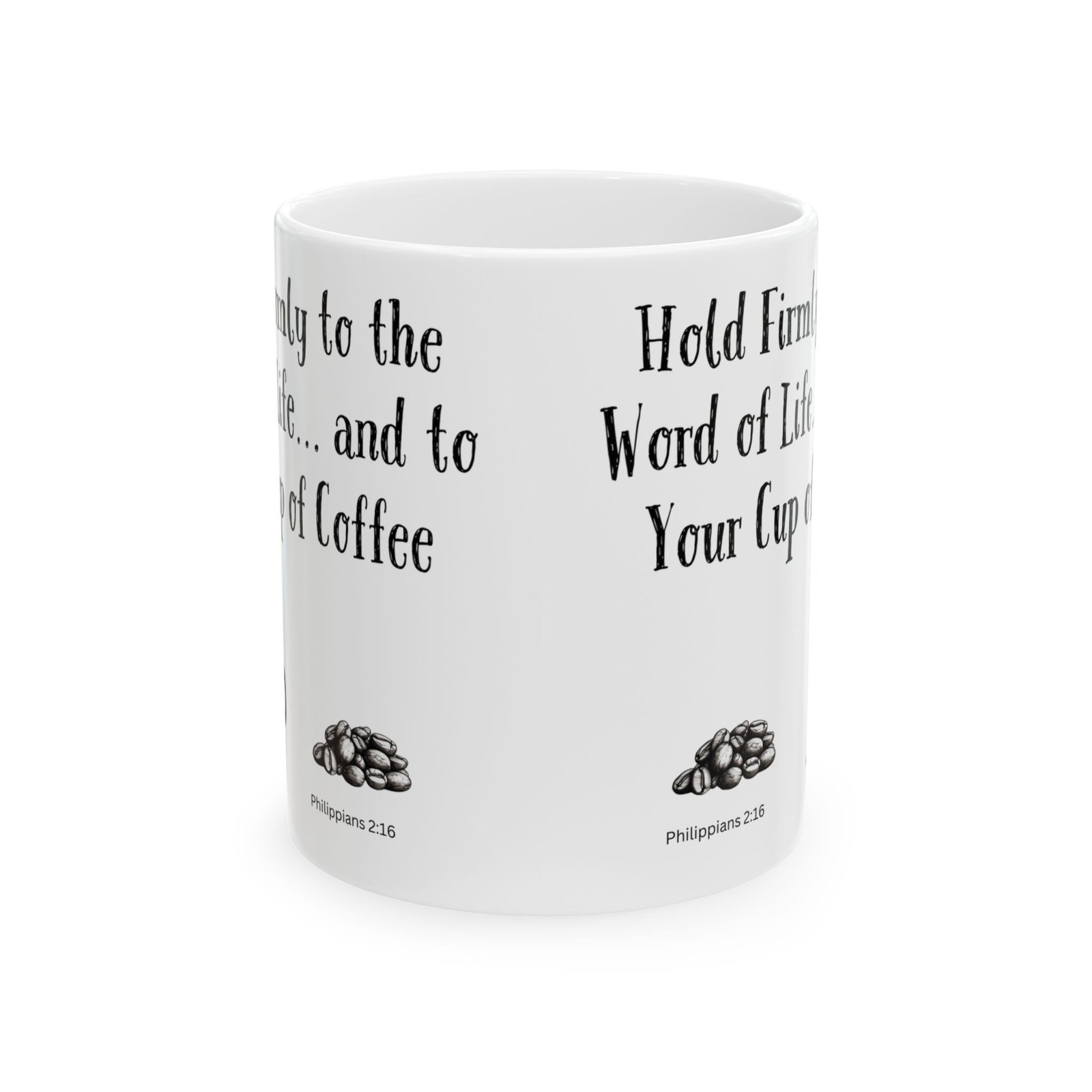 Hold Firmly to the Word of Life... and to Your Cup of Coffee | Ceramic Coffee Mug - Image 8