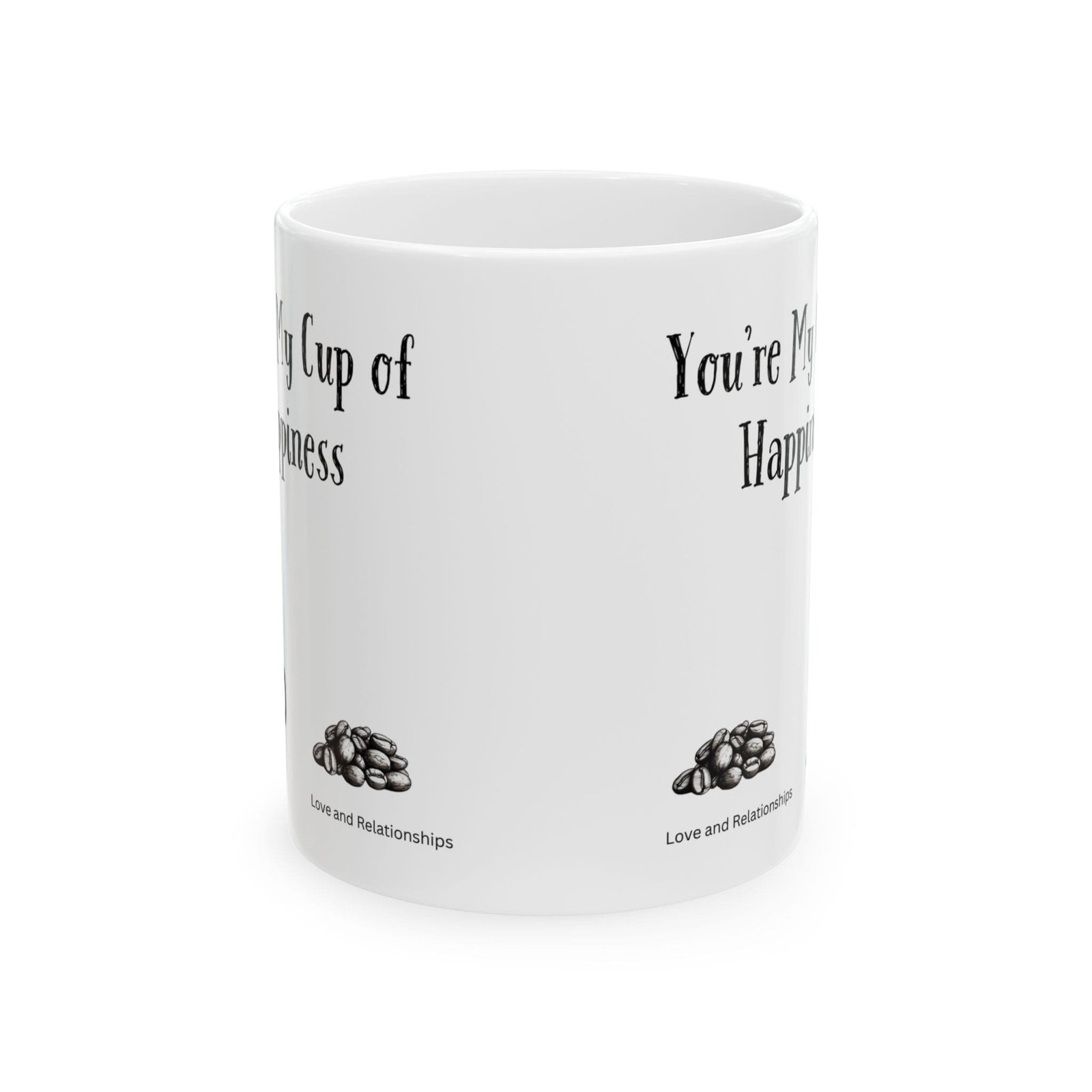 You're My Cup of Happiness | Ceramic Coffee Mug - Image 8