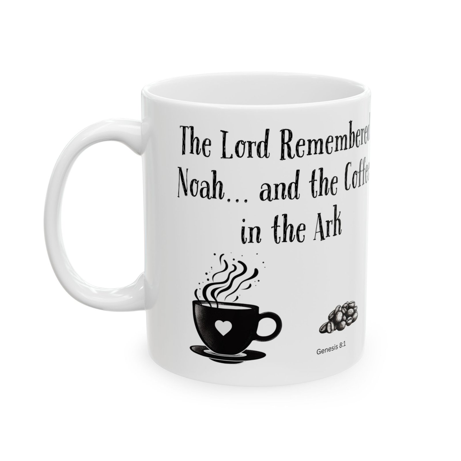 The Lord Remembered Noah... and the Coffee in the Ark | Ceramic Coffee Mug - Image 5