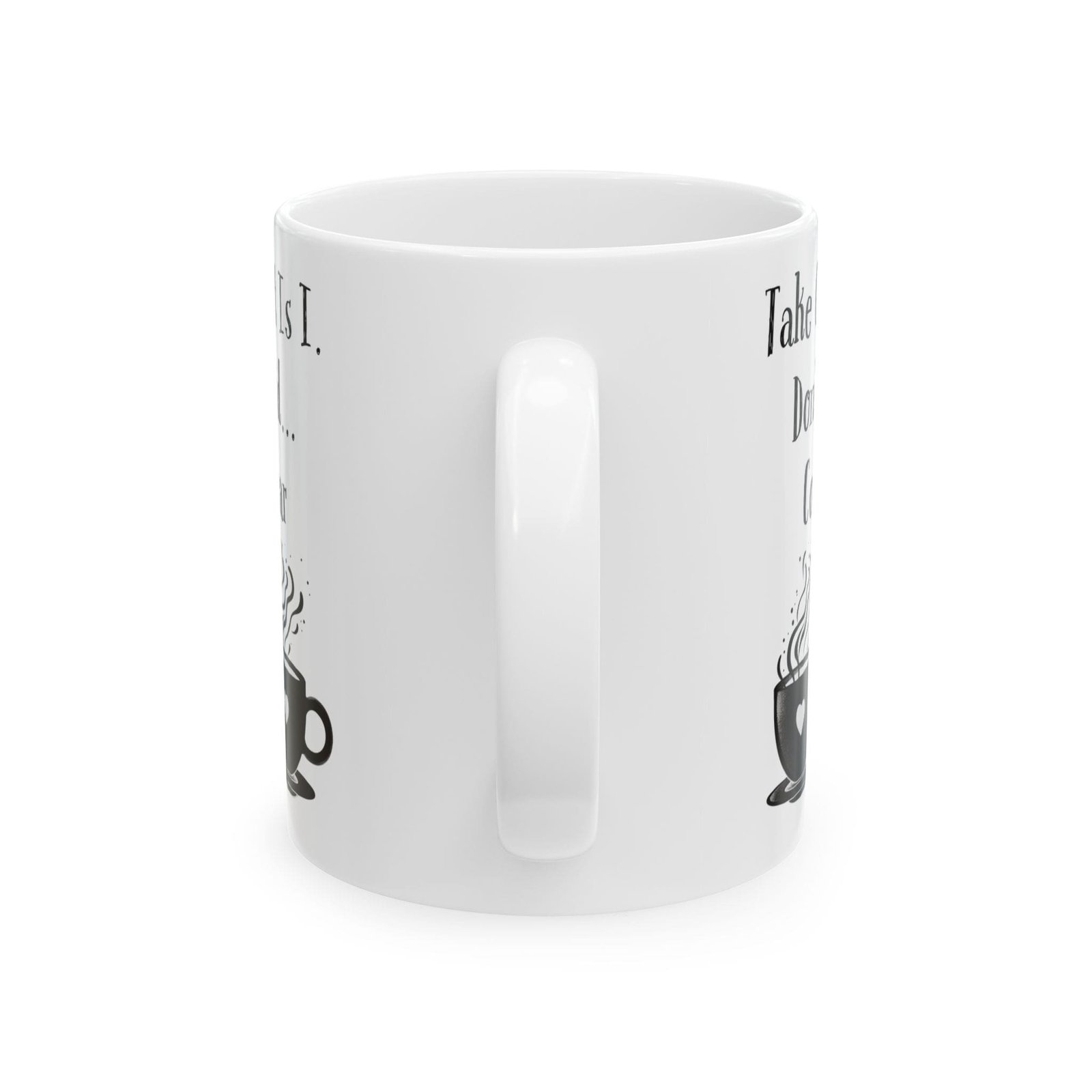 Take Courage! It Is I. Don't Be Afraid... Coffee Is Near | Ceramic Coffee Mug - Image 7
