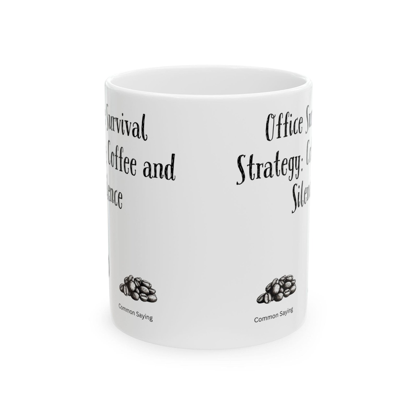 Office Survival Strategy: Coffee and Silence | Ceramic Coffee Mug - Image 8