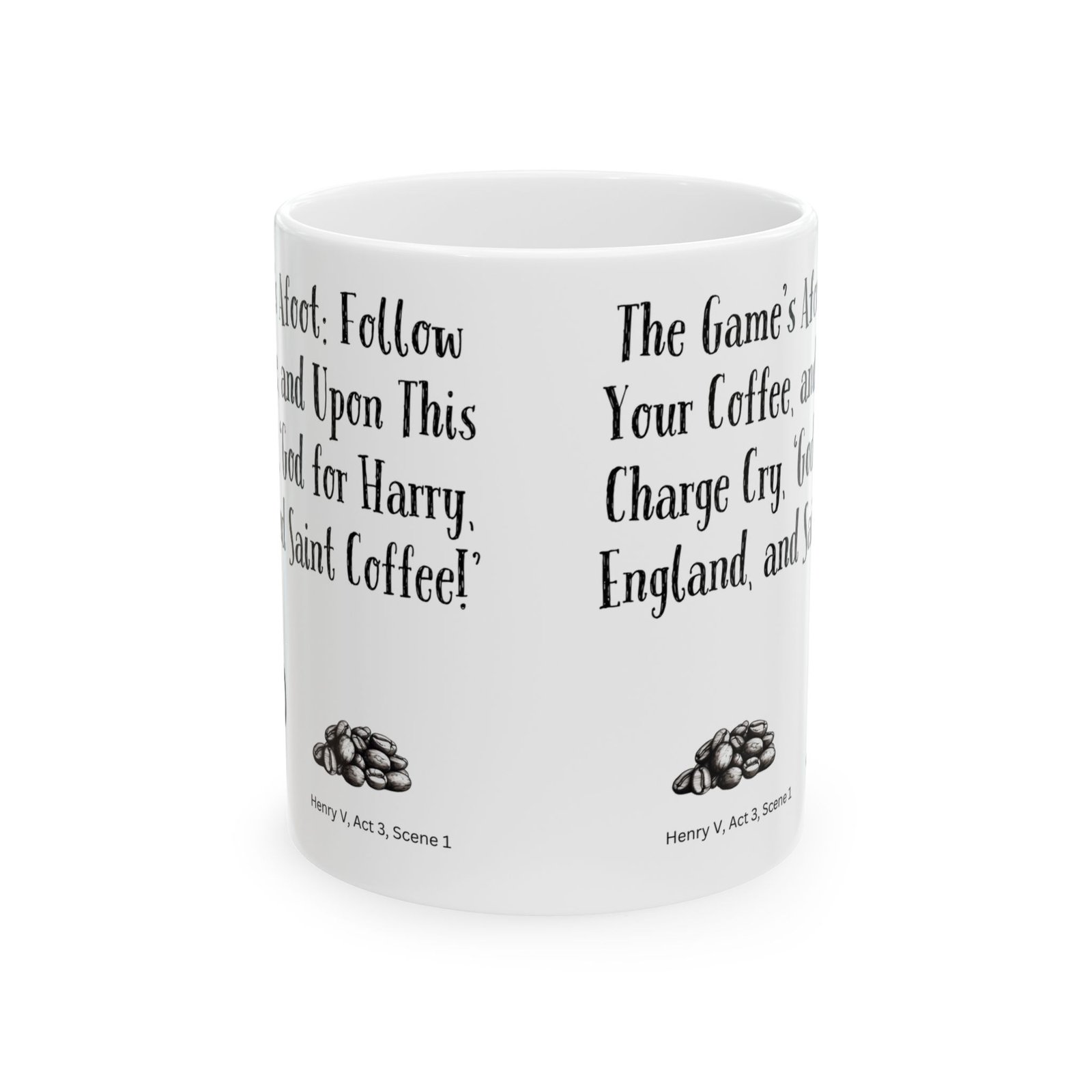 The Game's Afoot: Follow Your Coffee, and Upon This Charge Cry 'god for Harry, England, and Saint Coffee!' | Ceramic Coffee Mug - Image 8