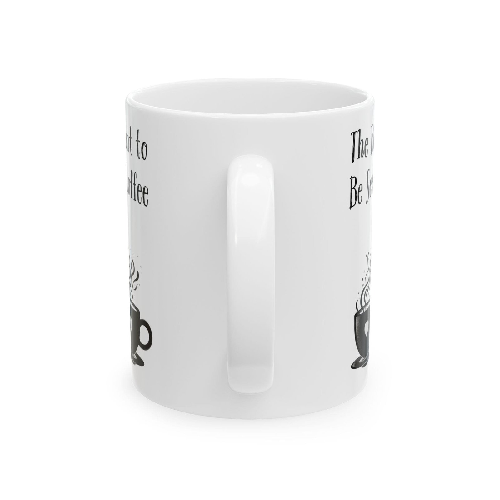 The Body Is Meant to Be Seen... with Coffee in Hand | Ceramic Coffee Mug - Image 7