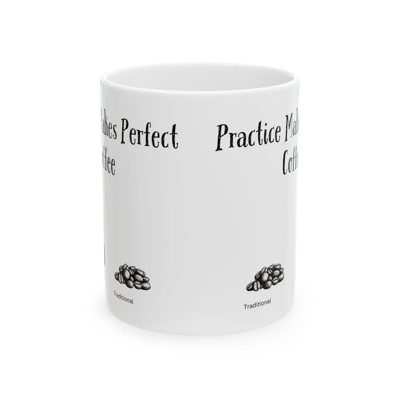 Practice Makes Perfect Coffee | Ceramic Coffee Mug - Image 8