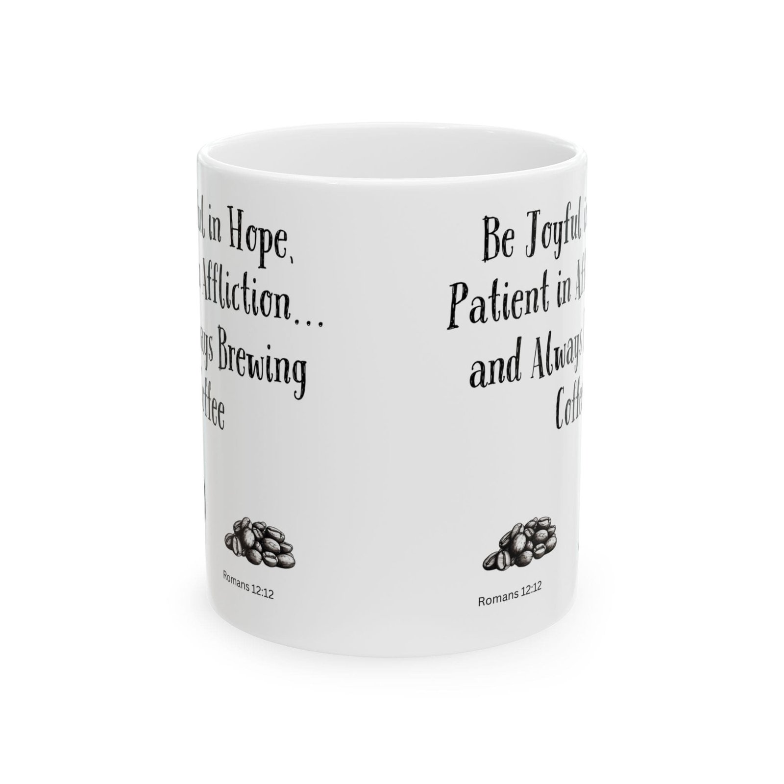 Be Joyful in Hope, Patient in Affliction... and Always Brewing Coffee | Ceramic Coffee Mug - Image 8