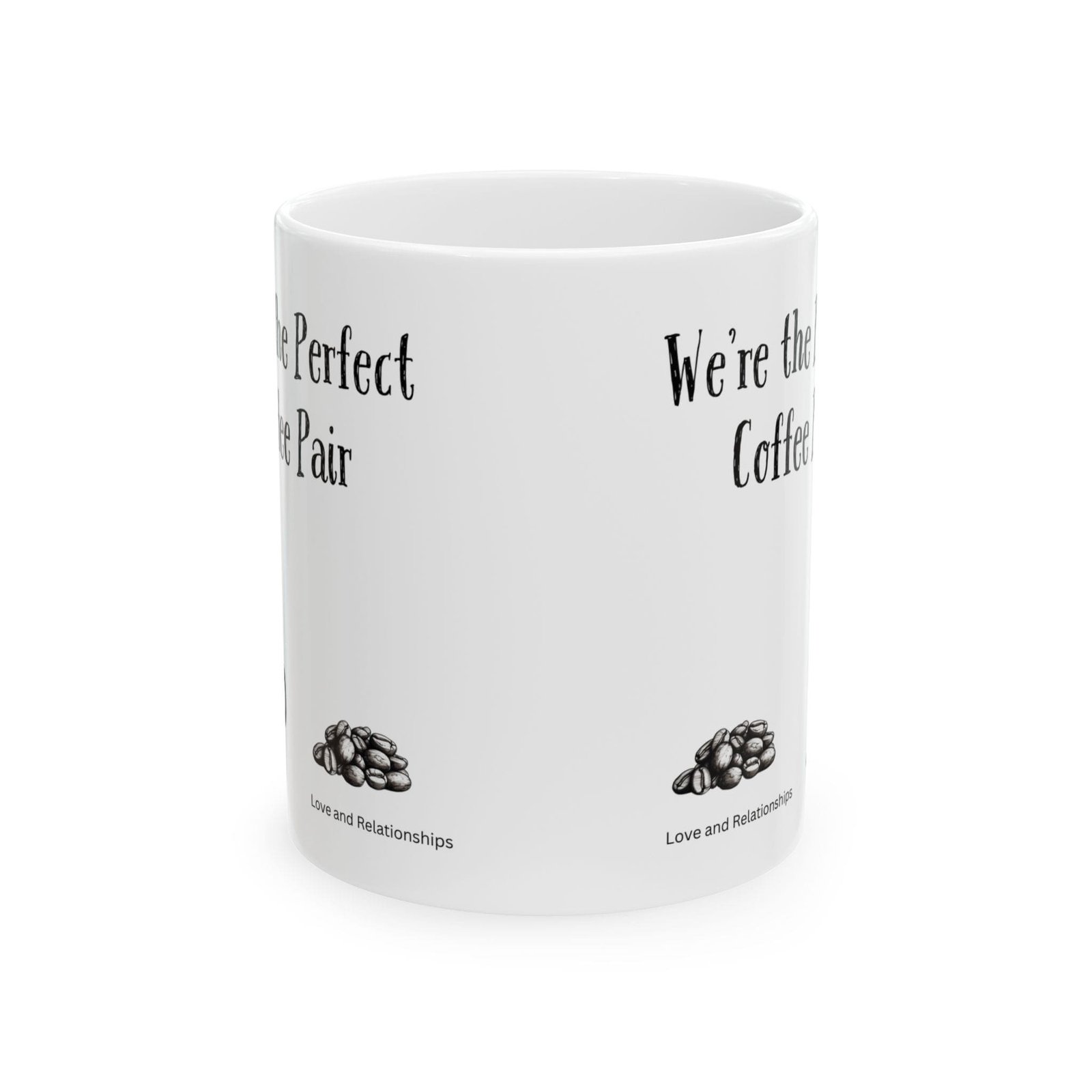 We're the Perfect Coffee Pair | Ceramic Coffee Mug - Image 8