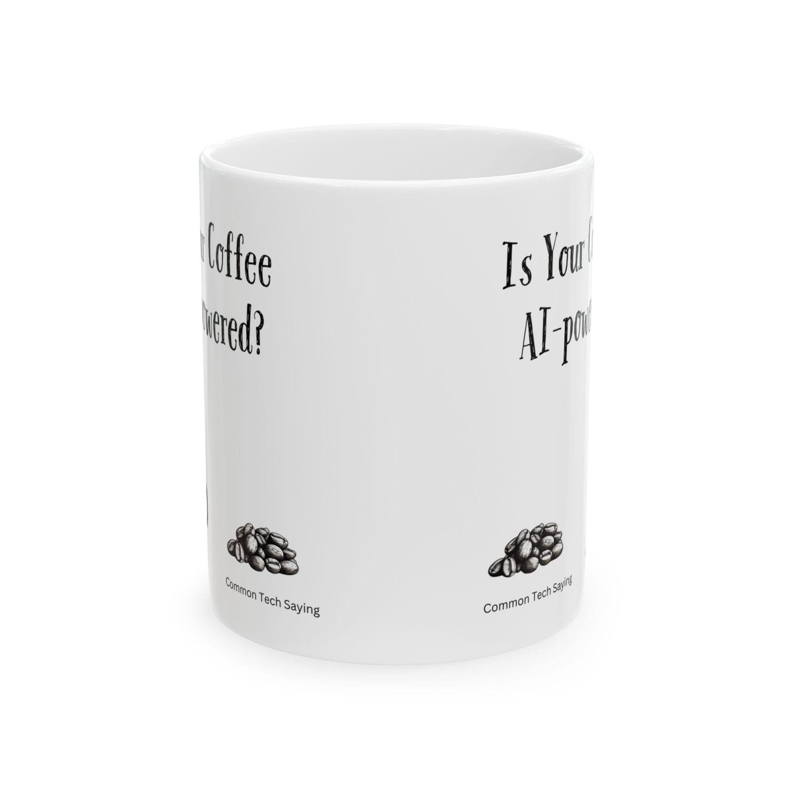Is Your Coffee Ai-powered? | Ceramic Coffee Mug - Image 8