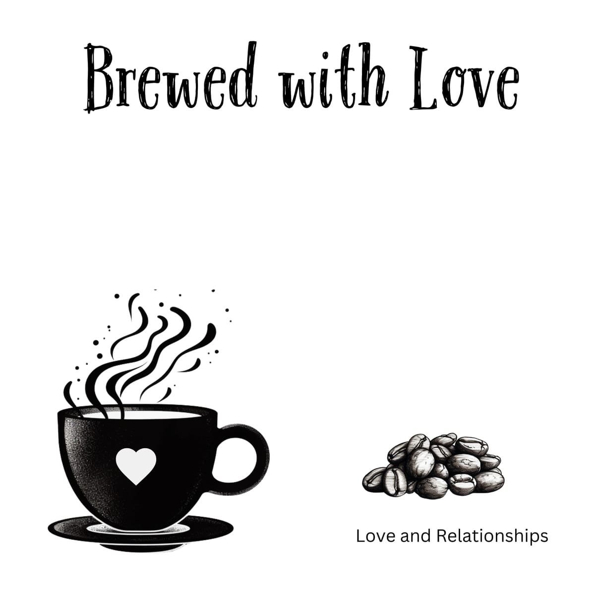 White ceramic coffee mug with Brewed with Love quote in elegant text for sentimental coffee lovers