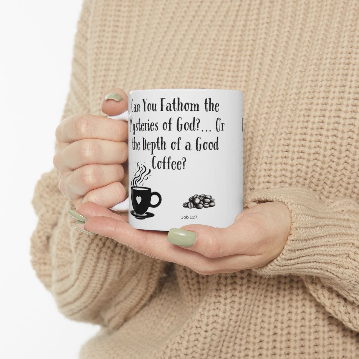 Can You Fathom the Mysteries of God?... Or the Depth of a Good Coffee? | Ceramic Coffee Mug - Image 3