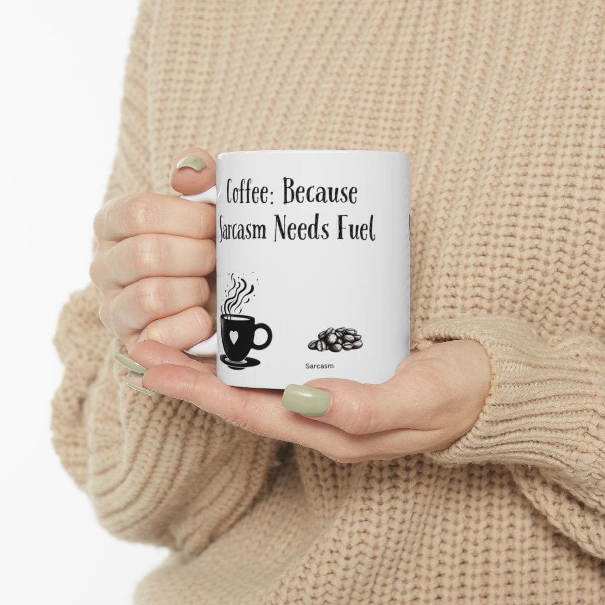 Coffee: Because Sarcasm Needs Fuel | Ceramic Coffee Mug - Image 3