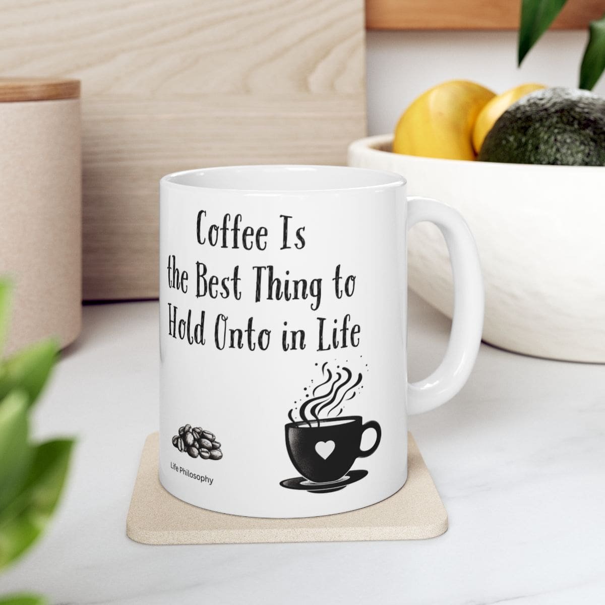 Coffee Is the Best Thing to Hold Onto in Life | Ceramic Coffee Mug - Image 2