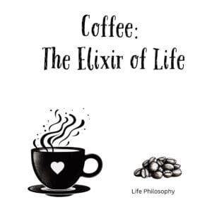 White ceramic coffee mug with quote Coffee: the Elixir of Life printed in black text