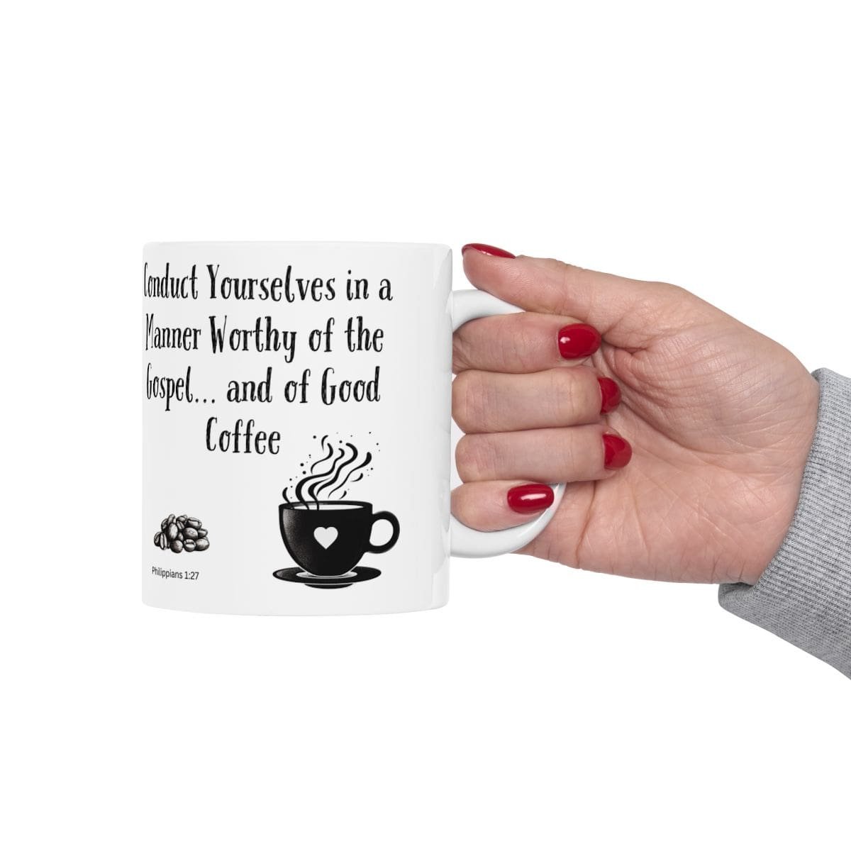 Conduct Yourselves in a Manner Worthy of the Gospel... and of Good Coffee | Ceramic Coffee Mug - Image 4