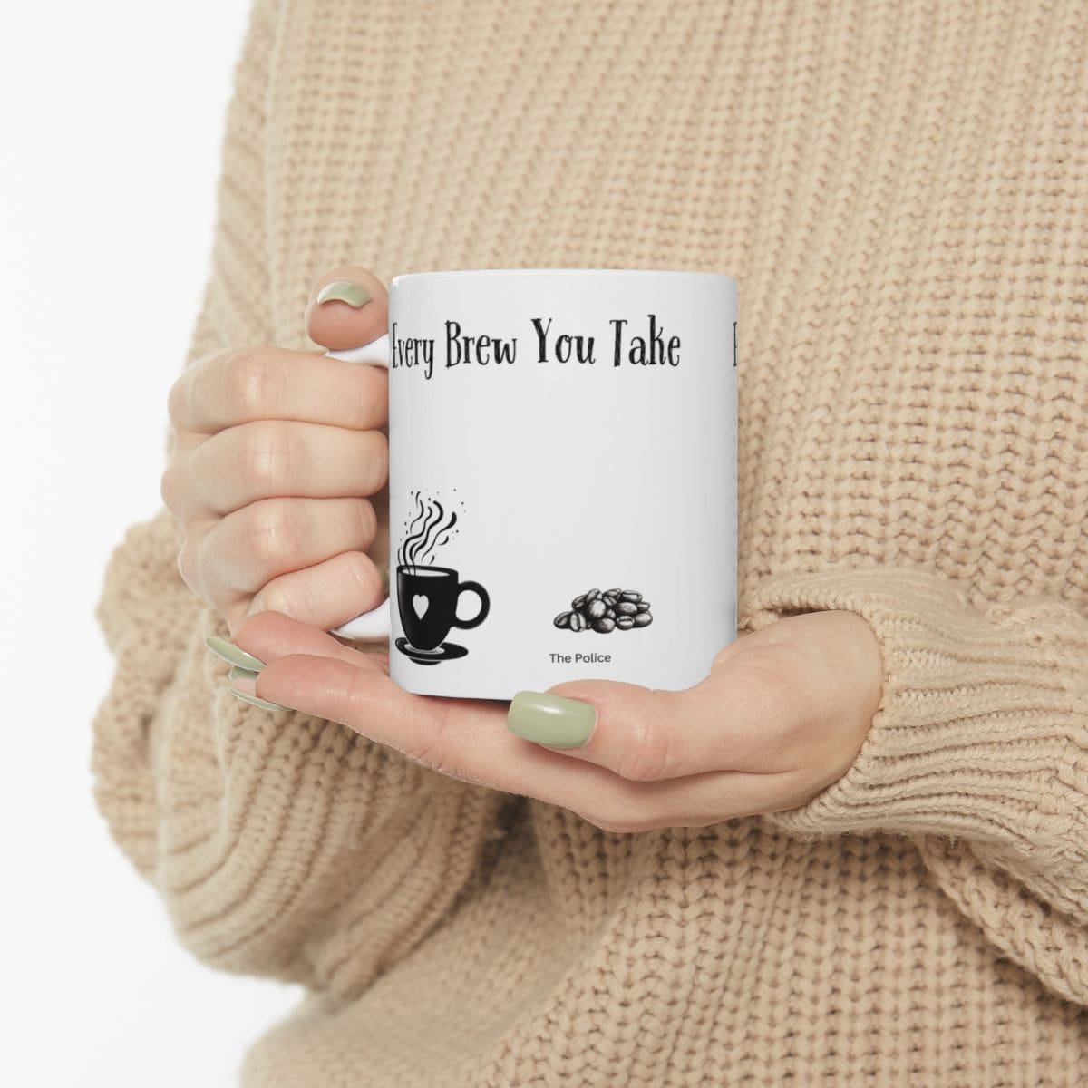 Every Brew You Take | Ceramic Coffee Mug - Image 3