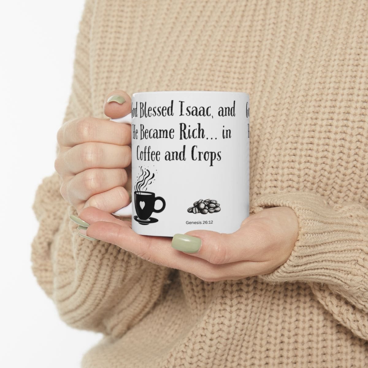 God Blessed Isaac, and He Became Rich... in Coffee and Crops | Ceramic Coffee Mug - Image 3