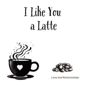 White ceramic coffee mug with I Like You a Latte printed in black text, romantic pun gift for coffee lovers