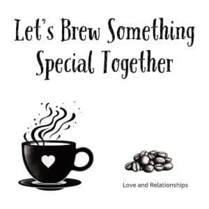 White ceramic mug with "Let's Brew Something Special Together" quote in elegant typography for coffee-loving couples