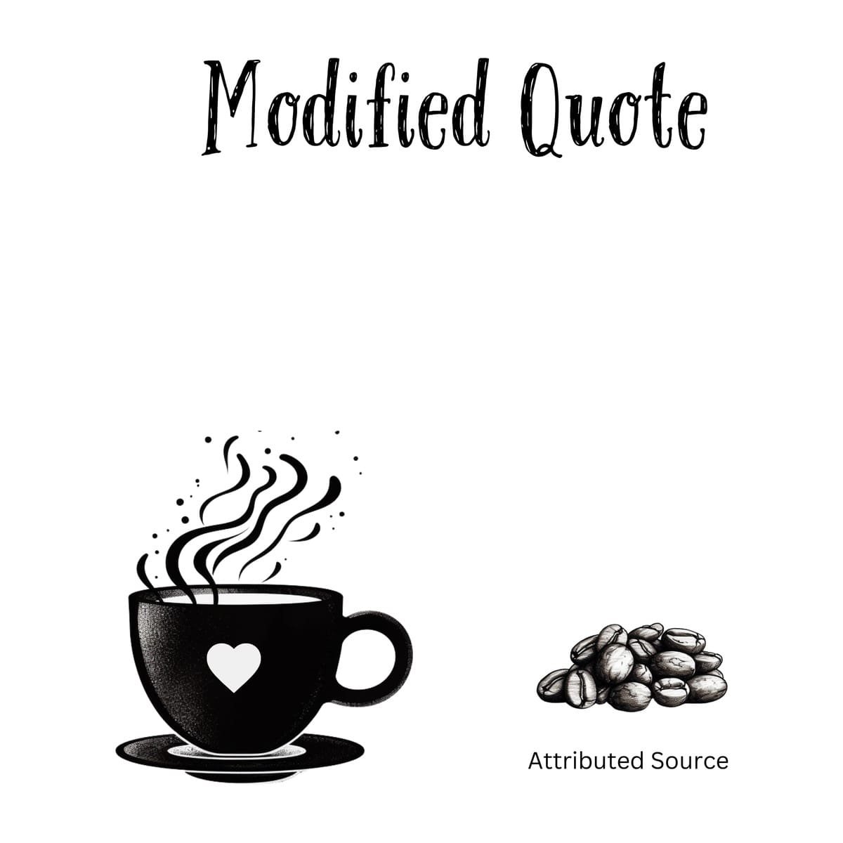 White ceramic coffee mug with Shakespeare Henry V inspired quote about coffee and courage