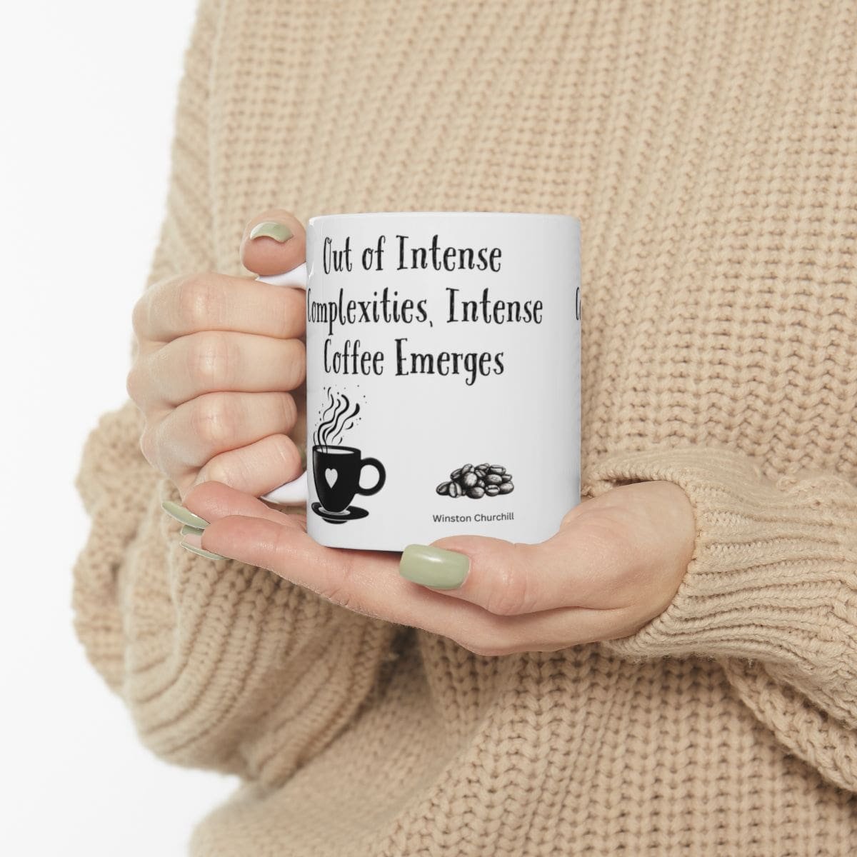 Out of Intense Complexities, Intense Coffee Emerges | Ceramic Coffee Mug - Image 3