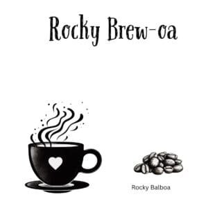 White ceramic coffee mug with "Rocky Brew-oa" text, a clever coffee twist on Rocky Balboa's name