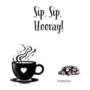 White ceramic coffee mug with "Sip, Sip, Hooray!" text printed in cheerful lettering