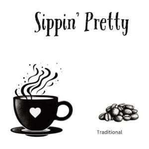 White ceramic coffee mug with Sippin' Pretty quote in elegant lettering