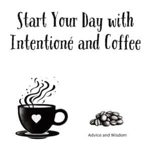 White ceramic coffee mug with quote Start Your Day with Intentioné and Coffee printed in elegant black text
