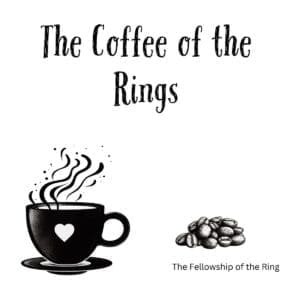 White ceramic coffee mug with "The Coffee of the Rings" text, a Lord of the Rings parody for coffee lovers