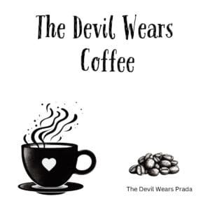 White ceramic coffee mug with black text reading The Devil Wears Coffee, a witty pop culture reference