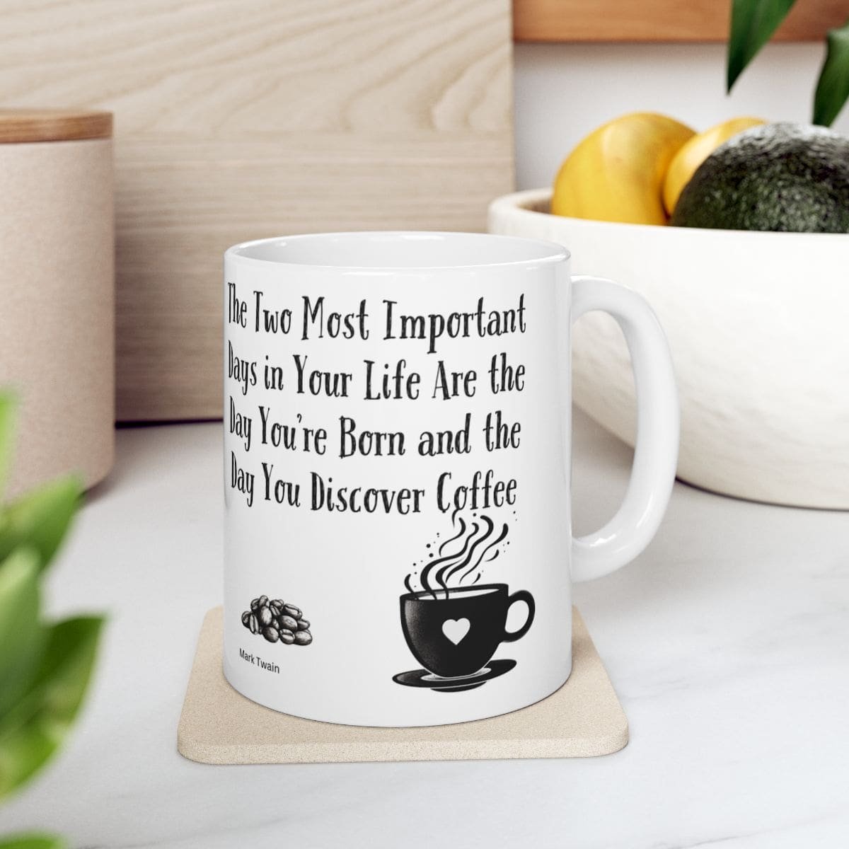 The Two Most Important Days in Your Life Are the Day You're Born and the Day You Discover Coffee | Ceramic Coffee Mug - Image 2